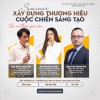 Xây dựng thương hiệu: Sáng tạo hay chịu chết?